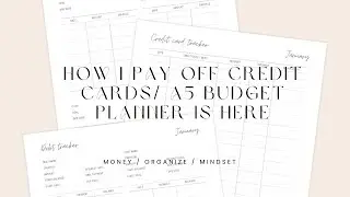 How I Pay Off My Credit Cards / A5 Budget Planner 
