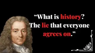 Top 20 Best quotes by the famous French philosopher Voltaire