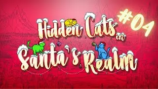 Hidden Cats in Santas Realm #04   Bonus Level 100%