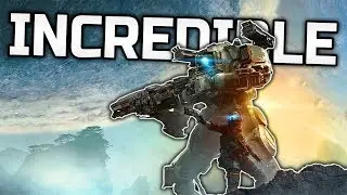 Titanfall 2 is INCREDIBLE!