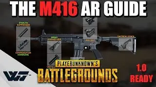 РУКОВОДСТВО: Как ПРАВИЛЬНО использовать штурмовую винтовку M416 (она потрясающая) в PUBG