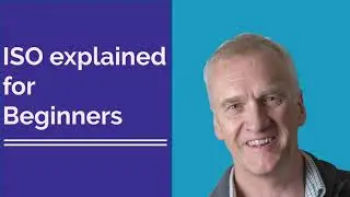 ISO explained for Beginners