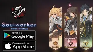 Soulworker Urban Strategy (Android/iOS RPG) Gameplay