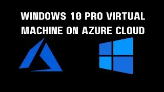 How To Create Azure Virtual Machine |  How to Create a Windows 10 VM in Microsoft Azure | 2023