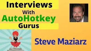Examples of AutoHotkey |AutoHotkey Experts: Steve Maziarz