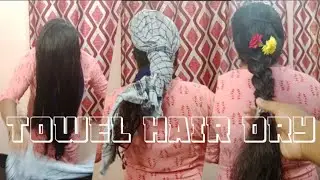 My Wet Hair Towel Drying In Pink Dress | Indian Traditional Towel Hair Drying 👌💕💯