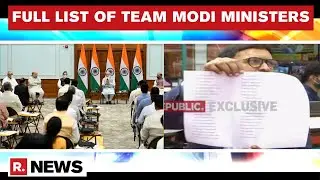 List Of All 43 Ministers Of New Modi Cabinet Accessed Ahead Of Oath Ceremony | Republic TV
