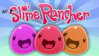 Slime Rancer №7//МИНИ СЕРИЯ!!!//