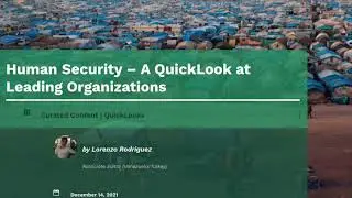 The Security and Sustainability Guide - Human Security &ndash; A QuickLook at Leading Organizations