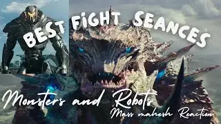 BEST FIGHT SEANCES | Monster and Robots | Battle of Tokyo | Reaction | @massmaheshvlog