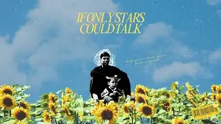 BPN.Studio - If Only Stars Could Talk (Official Lyrics Video)