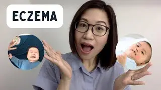 Eczema (Atopic Dermatitis): How to take are of baby's sensitive skin | Dr. Kristine Alba Kiat