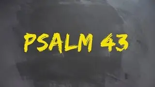 PLASTER MIODU. Psalm 43: Wyrok