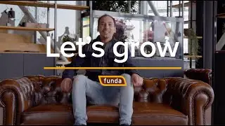 Let's grow #6: Melvin about room for initiative next to his job at funda