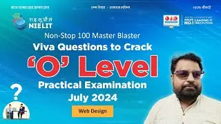 Nielit O Level #Practical #Preparation #Class #Web_Design non-stop 100 master-blaster viva questions
