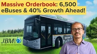 6,500 e-Bus Order Book with Huge 20,000 Capacity | JBM Auto Stock Analysis