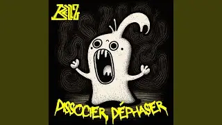 Dissocier, D&eacute;phaser