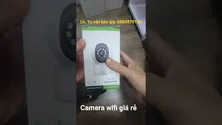 Camera wifi gi&aacute; rẻ - Camera CareCam