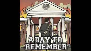 A Day To Remember - Last Request (Audio)