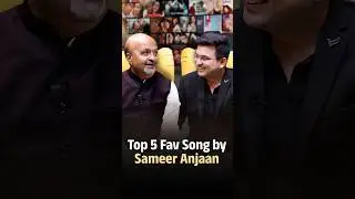 Sameer Anjaan&rsquo;s Best 5 Hits You Must Listen To..🎶  | Shubhankar Mishra | Bollywood Songs