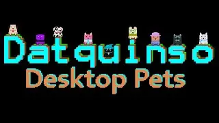 Datquinso Desktop Pets Promo!