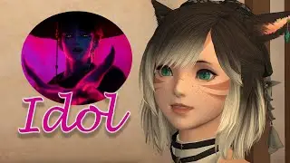 [FFXIV] Idol