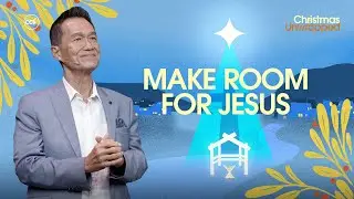 Make Room for Jesus