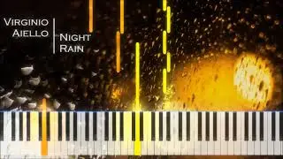 Night Rain by Virginio Aiello - [Piano Tutorial] (Synthesia)