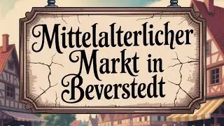 Mittelalter in Beverstedt - Markt, Musik & Feuershow