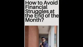 How to Avoid Financial Struggles at the End of the Month?//কিভাবে মাস শেষে টানাটানি থেকে বাঁচবেন?
