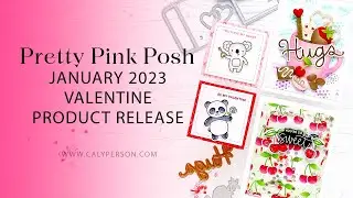 Pretty Pink Posh - January 2023 Product Release