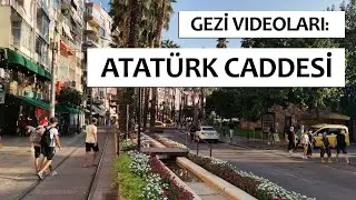 ПРОСПЕКТ АТАТЮРК ТУРИСТИЧЕСКИЙ ТУР И ВЛОГ | ДОСТОПРИМЕЧАТЕЛЬНОСТИ В АНТАЛИИ