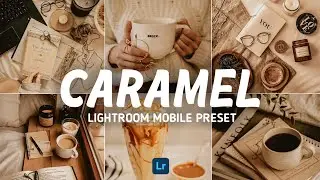 Caramel Preset - Lightroom Mobile Preset | Yonaard Id | LIGHTROOM TUTORIAL