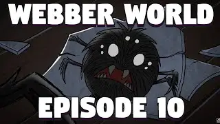 Don't Starve Together Webber World - Webber Playthrough Don't Starve Together  - DST Webber - Ep 10