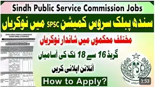 new govt jobs 2025 Sindh Public Service Commission SPSC Jobs May 2025