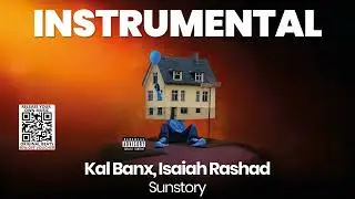 INSTRUMENTAL BEAT : Sunstory - Kal Banx, Isaiah Rashad