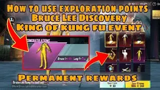 How To Use Bruce Lee Discovery Exploration Points 🔥 Permanent Rewards In king Of kung Fu Event🔥PUBGM