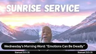 Wednesday's Sunrise Service with Love First Baptist Church
