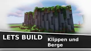 Lets Build - Klippen und Berge | Minecraft Tutorial [Deutsch]