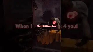 Dead by Daylight Glitched 4 Hatch!