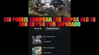 ASI PODEIS COMPRAR LOS MAPAS DLC DE ARK DE PS4 POR SEPARADO