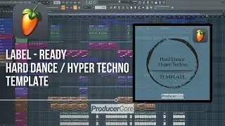 Hard Dance / Hyper Techno (FLP Professional Template)