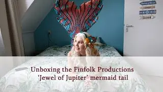 Unboxing Finfolk Productions Fabric Tail