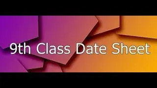 9th CLASS DATE SHEET 2019-STUDENT HELPER