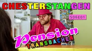 Comedy | Pension Transbacher | Chesterstangen | S06E01