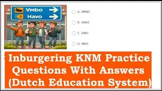 Inburgering KNM Practice Questions | Understanding the Dutch Education System