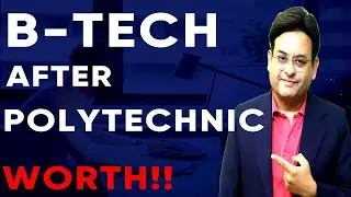 How to get admission in B Tech after Polytechnic  Btech Admission 2025  Detail Video