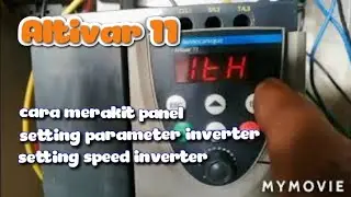 Cara setting Inverter schneider Telemecanique altivar11 merakit panel
