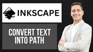 How to Convert Text Into Path on Inkscape | Use Path Tool