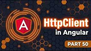 Angular 21 - 50. What is HttpClient ?